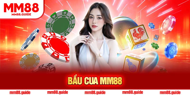 Bầu Cua MM88 – Bí Quyết Dự Đoán Kết Quả, Kiếm Lợi Nhuận Cao